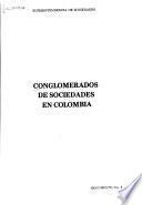 Conglomerados de sociedades en Colombia