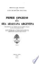 Congreso de; Area Araucana Argentina