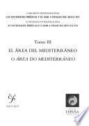 Congreso Internacional Las Sociedades Ibéricas y el Mar a Finales del Siglo XVI: El área del Mediterráneo