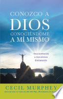 Conozco a Dios conociéndome a mi mismo