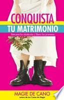 Conquista Tu Matrimonio