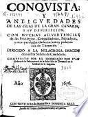 Conquista y antiguedades de las Islas de la Gran Canaria, y su descripcion