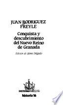 Conquista y descubrimiento del Nuevo Reino de Granada