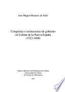 Conquistas e instituciones de gobierno en Colima de la Nueva España (1523-1600)