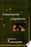 Conservación y legislación
