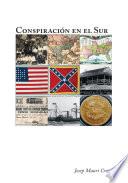 Conspiración en el Sur