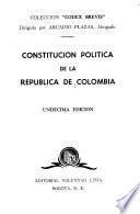 Constitucion politica de la Republica de Colombia