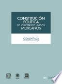 Constitución Política de los Estados Unidos Mexicanos comentada, 21a. edición