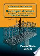 Construcción de estructuras de hormigón armado adaptado a las instrucciones EME, EFHE, NCSE y CTE