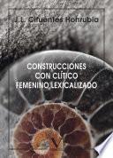 Construcciones con clítico femenino lexicalizado
