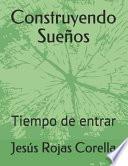 Construyendo Sueños