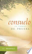 Consuelo en tiempos de prueba