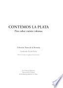 Contemos la plata
