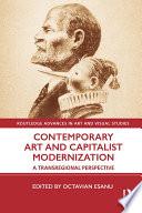 Contemporary Art and Capitalist Modernization