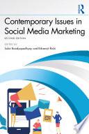 Contemporary Issues in Social Media Marketing