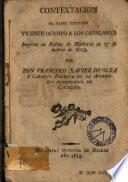 Contextacion al papel titutado [sic] Vicente Ocampo a los catalanes impreso en Palma de Mallorca en 17 de marzo de 1813
