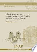 Continuidad versus transformación: ¿qué función pública necesita España?