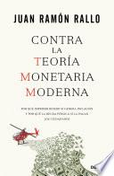 Contra la Teoría Monetaria Moderna