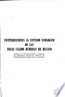 Contribuciones al estudio ecológico de las zonas cálido-humedas de México