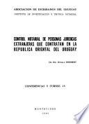 Control notarial de personas jurídicas extranjeras que contraten en la República Oriental del Uruguay
