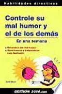 Controle su mal humor y el de los demás