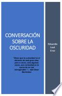 Conversación sobre la oscuridad