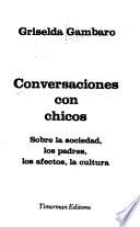 Conversaciones con chicos