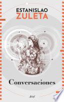 Conversaciones con Estanislao Zuleta