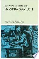 Conversaciones con Nostradamus