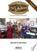 Conversaciones en el Café Columbus 2ª edición