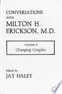 Conversations with Milton H. Erickson