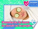Convierte la hora de dormir en tu propio spa