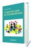 Convivir con el alcoholismo