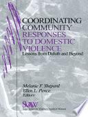 Coordinating Community Responses to Domestic Violence