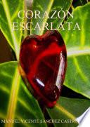 CORAZîN ESCARLATA
