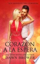 Corazón a la Espera