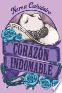 Corazón indomable