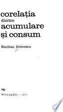 Corelația dintre acumulare și consum
