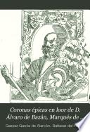 Coronas épicas en loor de D. Álvaro de Bazán, Marqués de Santa Cruz