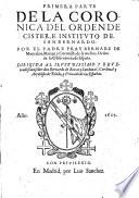 Coronica del orden de Cister, e instituto de San Bernardo