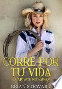 Corree Por Tu Vida