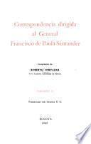 Correspondencia dirigida al general Francisco de Paula Santander: Con.-Flo