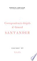 Correspondencia dirigida al general Francisco de Paula Santander