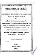 Correspondencias cambiadas entre el ministerio dr [sic] relaciones esteriores [Gumesindo Benitez]y C.A. Washburn sobre la conspiracion fraguada contra la patria y el gobierno en combinación con el enemigo; y el atentado de asesinato a la persona del señor mariscal Lopez por nacionales y estrangeras