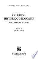 Corrido histórico mexicano: 1936-1985