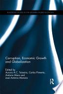Corruption, Economic Growth and Globalization