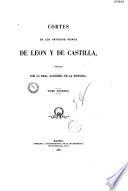 Cortes de los antiguos reinos de Leon y Castilla