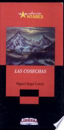 Cosechas, Las