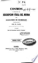 Cosmos ó ensayo de una descripción física del mundo: Primera parte (XVI, 358 + 16 p.)