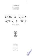 Costa Rica ayer y hoy, 1800-1939